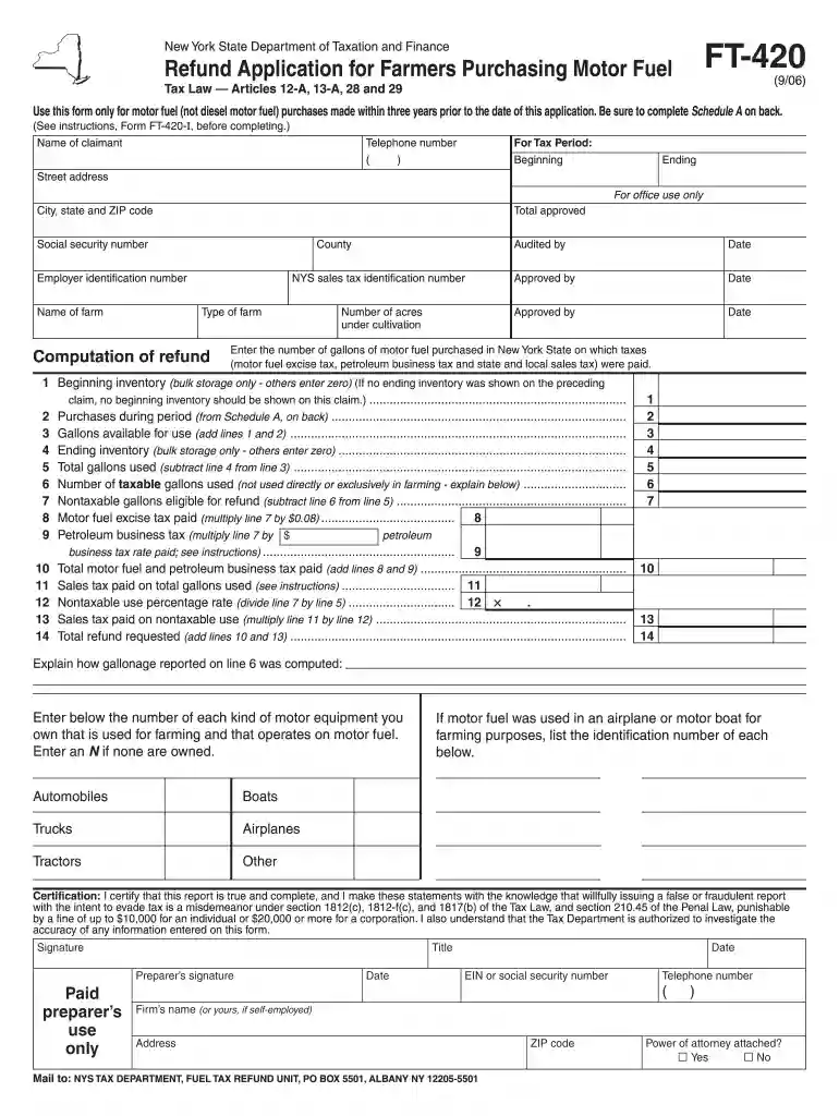 Form FT-420:9 06: Refund Application for Farmers Purchasing Motor - tax ny Preview on Page 1