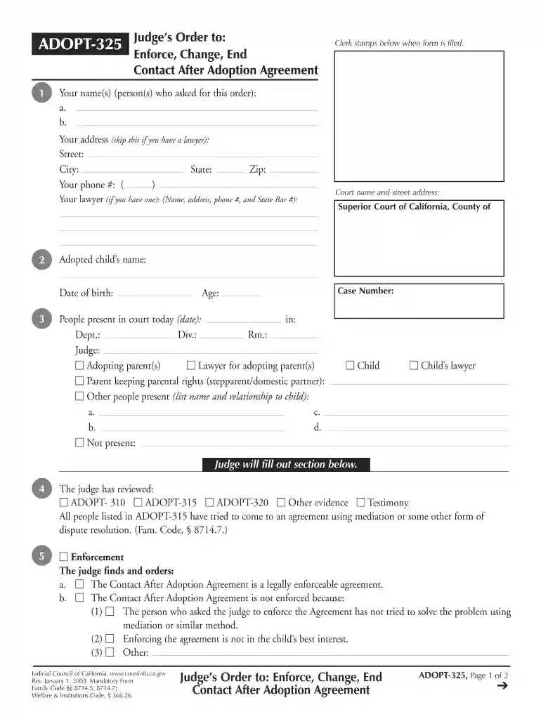 ADOPT-325 Judge's Order to: Enforce, Change, End Contact After ... - courts ca Preview on Page 1