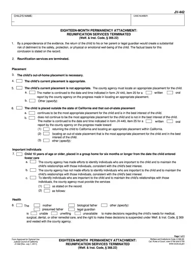 JV-442 Eighteen-Month Permanency Attachment: Reunification Services Terminated (Welf. and Inst. Code, 366.22). Judicial Council forms - courts ca Preview on Page 1