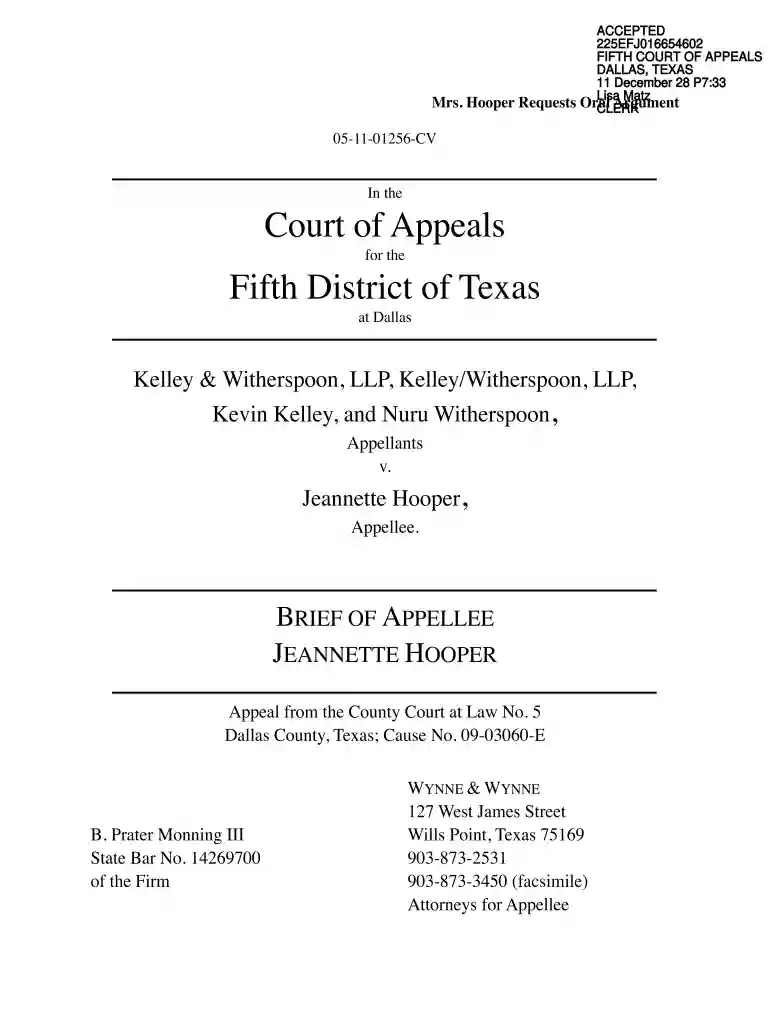 Hooper Requests ACCEPTED 225EFJ016654602 FIFTH COURT OF APPEALS DALLAS, TEXAS 11 December 28 P7:33 Lisa Matz Oral Argument CLERK 051101256CV In the Court of Appeals for the Fifth District of Texas at Dallas Kelley and Preview on Page 1