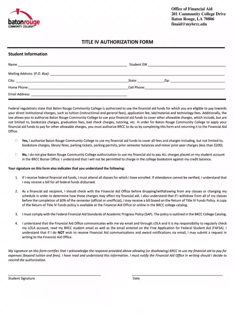 Federal regulations state that Baton Rouge Community College is authorized to use the financial aid Preview on Page 1