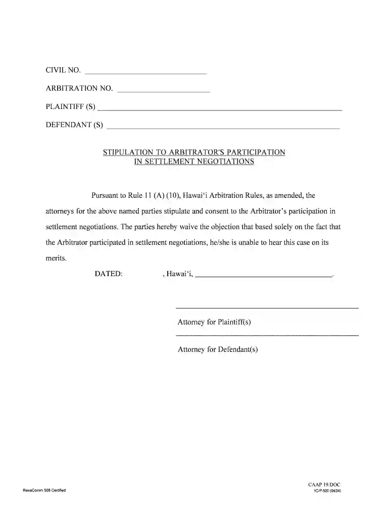 Stipulation to Arbitrator39s Participation in Settlement Negotiations - courts state hi Preview on Page 1