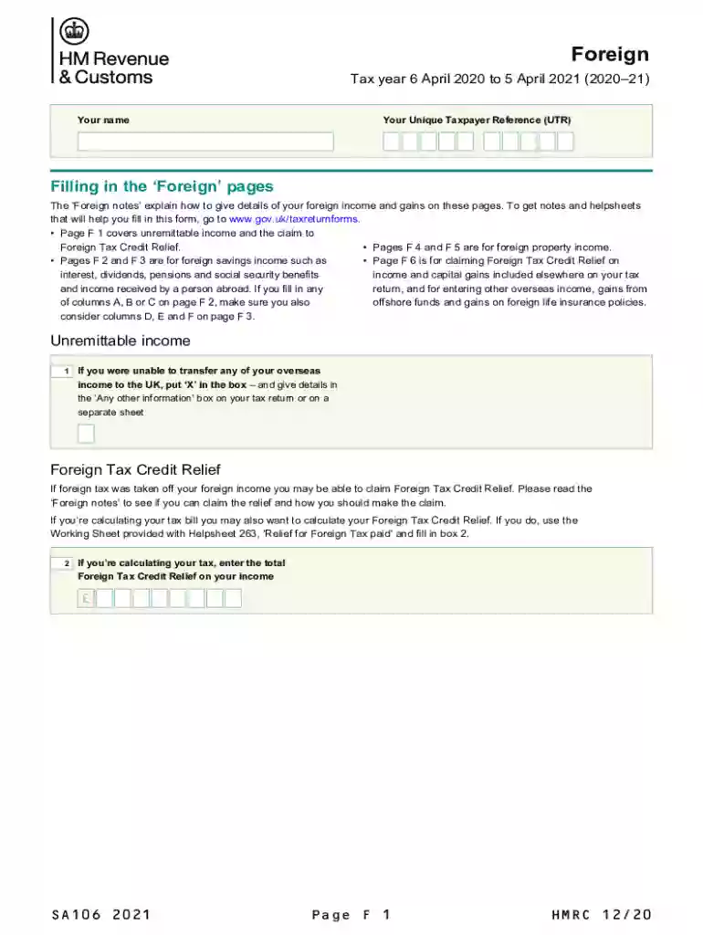 Foreign (2021) Use the SA106(2021) supplementary pages to declare foreign income and gains and claim Preview on Page 1