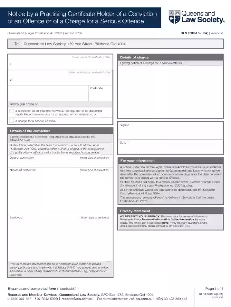 Queensland Law SocietyForm 6 (LPA)Notice by a Practising Certificate Holder of a Conviction of an Of Preview on Page 1