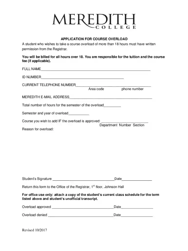 APPLICATION FOR COURSE OVERLOAD You will be billed for all hours over Preview on Page 1