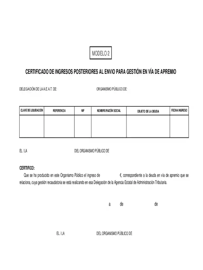 CERTIFICADO DE INGRESOS POSTERIORES AL ENVIO PARA GESTIN EN VA DE APREMIO Preview on Page 1