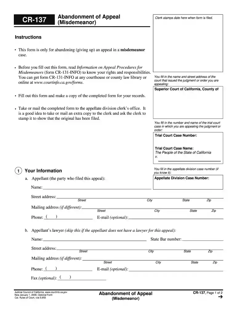 Abandonment of Appeal (Misdemeanor) CR-137 Clerk stamps date here when form is filed - courts ca Preview on Page 1