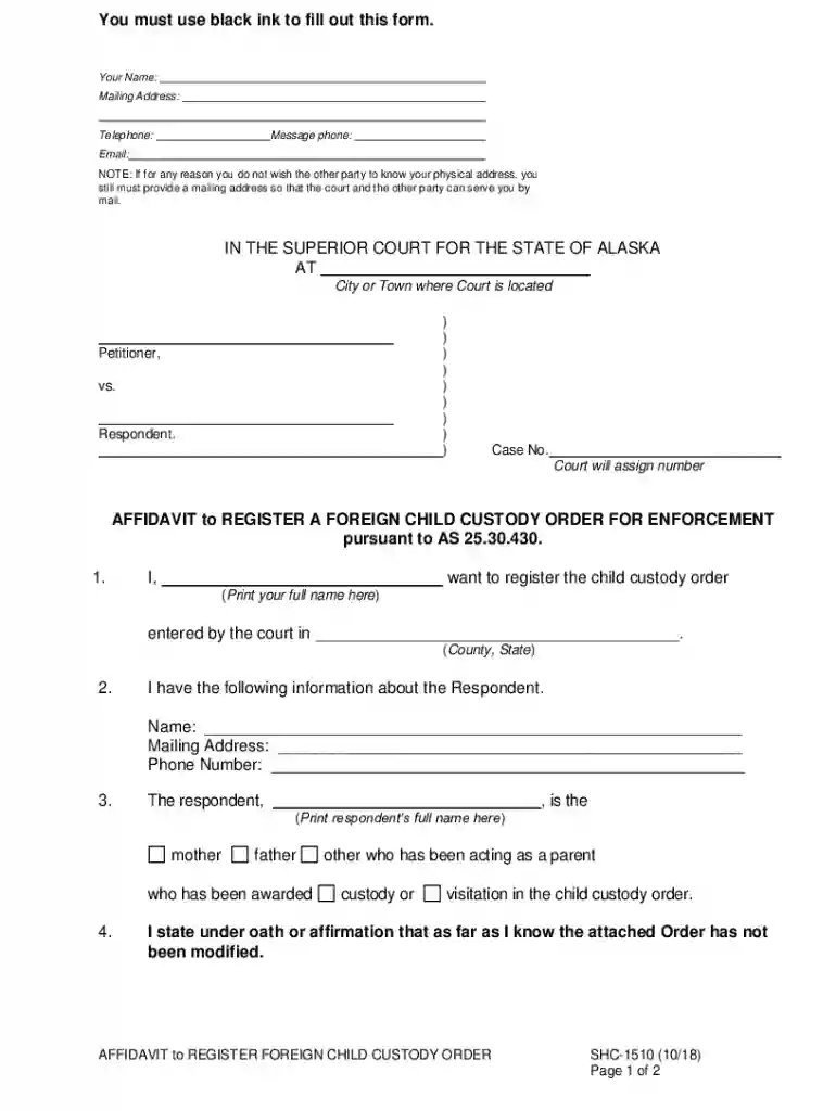 AFFIDAVIT to REGISTER A FOREIGN CHILD CUSTODY ORDER FOR ENFORCEMENT pursuant to AS 25 30 430 , SHC-1 Preview on Page 1