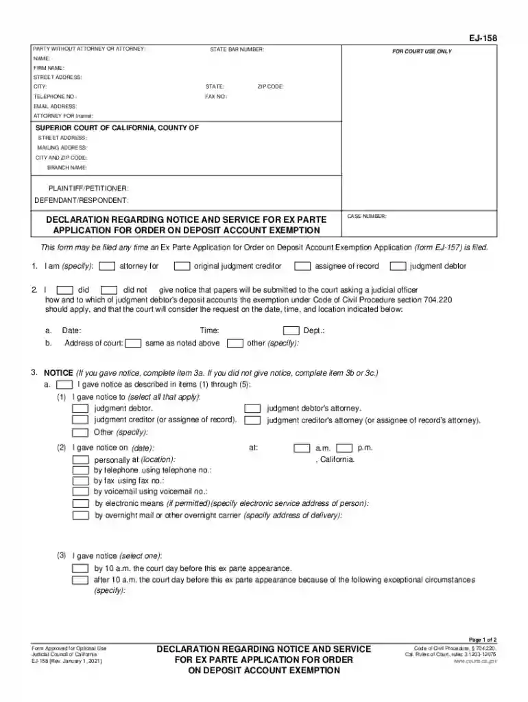 EJ-158 DECLARATION REGARDING NOTICE AND SERVICEFOR EX PARTE APPLICATION FOR ORDERON DEPOSIT ACCOUNT Preview on Page 1