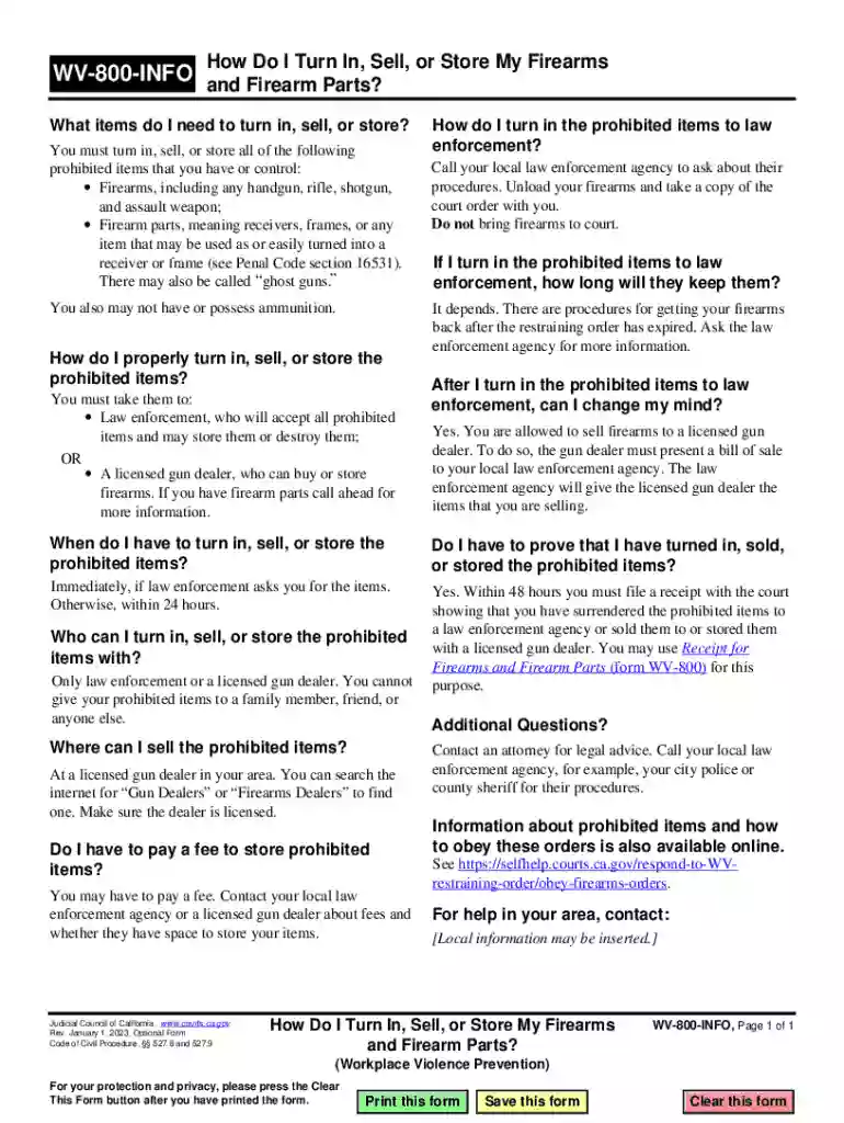 WV-800-INFO How Do I Turn In, Sell, or Store My Firearmsand Firearm Parts? Judicial Council forms Preview on Page 1