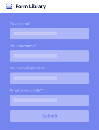 Build, save, and reuse custom forms that convert