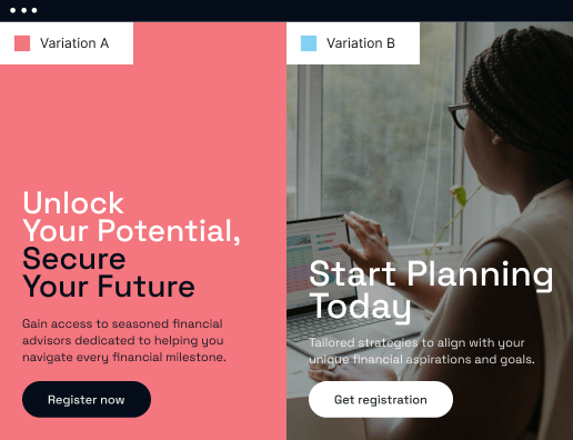 Test & optimize to achieve your goals